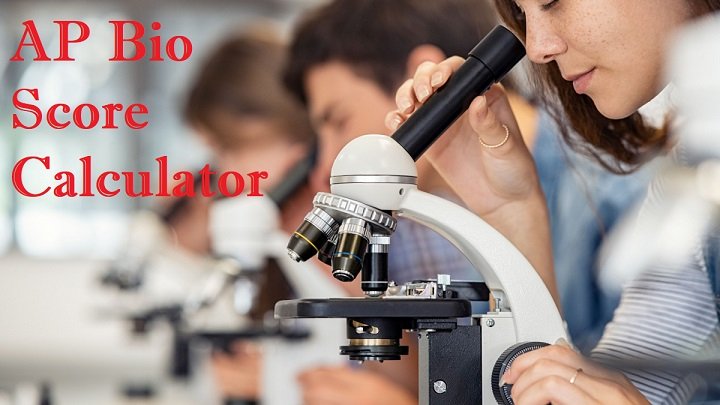 AP Bio Score Calculator: How to Estimate Your AP Biology Exam Score